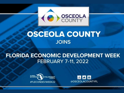 El condado de Osceola celebra la Semana del Desarrollo Económico de Florida (7-11 de febrero de 2022)